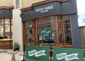Rough Hands outside