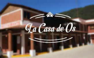 La Casa De Os outside