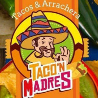 Taco'n Madres food