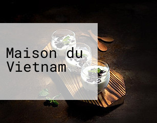 Maison du Vietnam