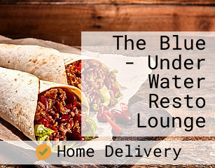 The Blue - Under Water Resto Lounge