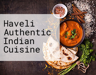 Haveli Authentic Indian Cuisine