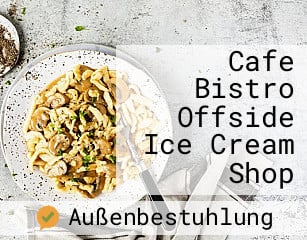 Cafe Bistro Offside Ice Cream Shop