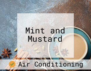 Mint and Mustard