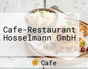Cafe-Restaurant Hosselmann GmbH