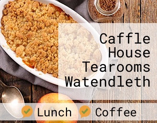 Caffle House Tearooms Watendleth
