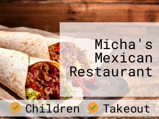 Micha's Mexican Restaurant