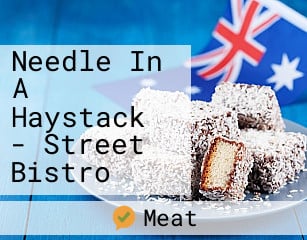Needle In A Haystack - Street Bistro