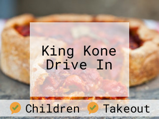 King Kone Drive In