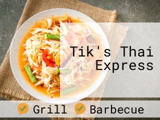 Tik's Thai Express