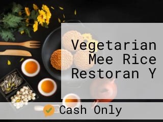 Vegetarian Mee Rice Restoran Y