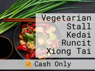 Vegetarian Stall Kedai Runcit Xiong Tai