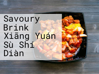 Savoury Brink Xiāng Yuán Sù Shí Diàn
