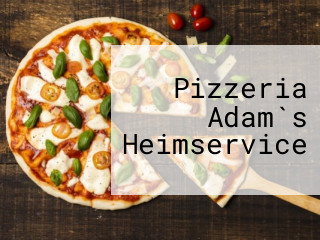 Pizzeria Adam`s Heimservice