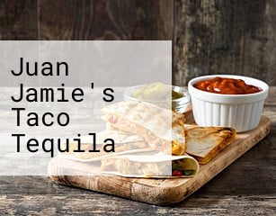 Juan Jamie's Taco Tequila