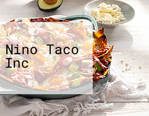 Nino Taco Inc