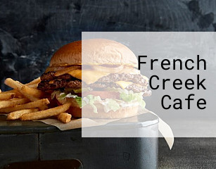 French Creek Cafe