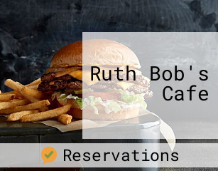 Ruth Bob's Cafe