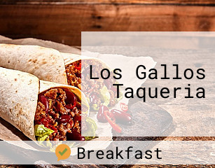 Los Gallos Taqueria