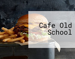Cafe Old School