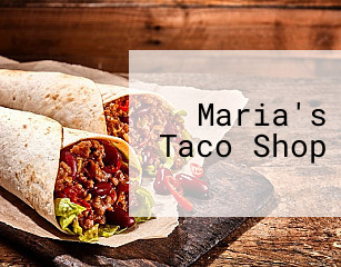 Maria's Taco Shop
