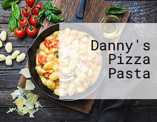Danny's Pizza Pasta