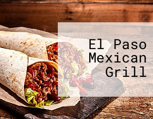 El Paso Mexican Grill