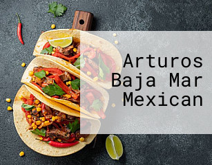 Arturos Baja Mar Mexican