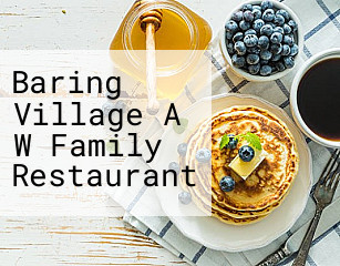 Baring Village A W Family Restaurant