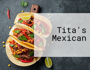 Tita's Mexican