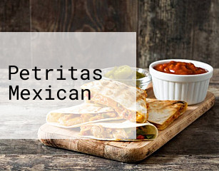 Petritas Mexican