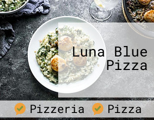 Luna Blue Pizza