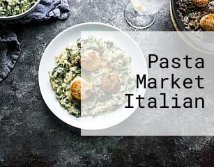 Pasta Market Italian