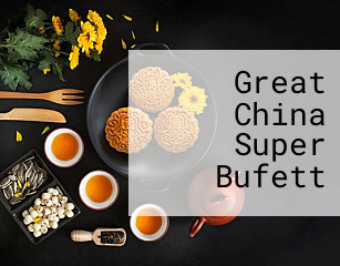Great China Super Bufett