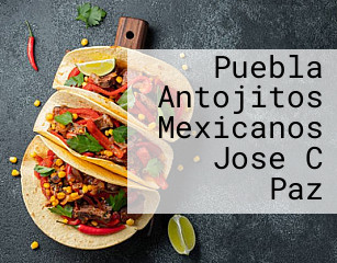 Puebla Antojitos Mexicanos Jose C Paz