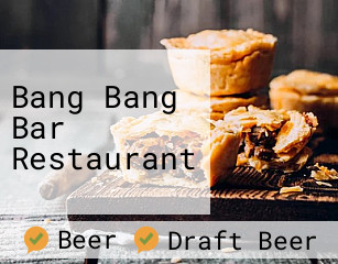 Bang Bang Bar Restaurant