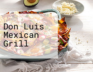 Don Luis Mexican Grill