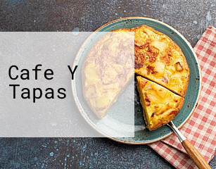 Cafe Y Tapas