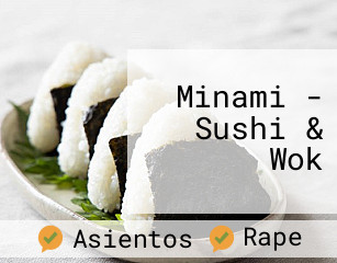 Minami - Sushi & Wok