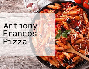 Anthony Francos Pizza