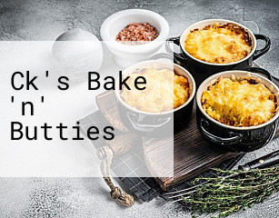 Ck's Bake 'n' Butties