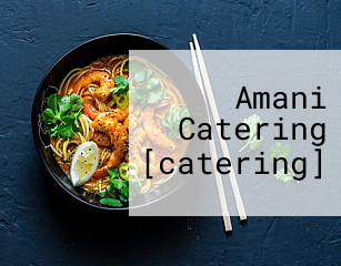 Amani Catering [catering]