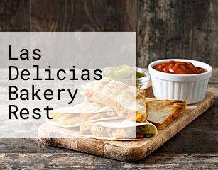 Las Delicias Bakery Rest