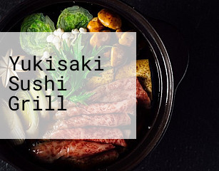 Yukisaki Sushi Grill