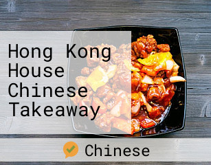 Hong Kong House Chinese Takeaway