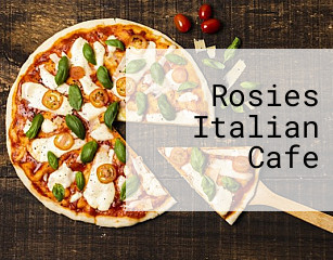 Rosies Italian Cafe