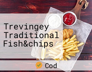 Trevingey Traditional Fish&chips