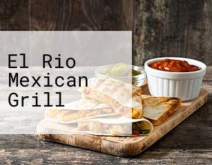 El Rio Mexican Grill