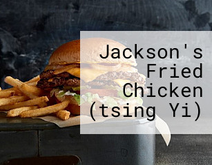 Jackson's Fried Chicken (tsing Yi)