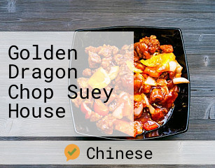 Golden Dragon Chop Suey House